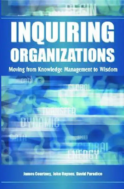Buy Inquiring Organizations (English, James F. Courtney | James Courtney | John D. Haynes) — BookShops.in