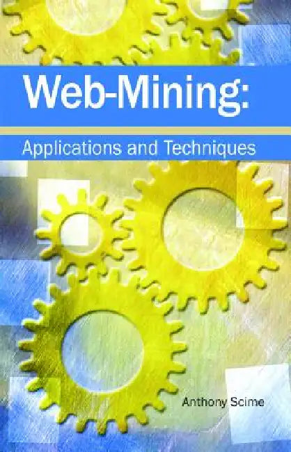 Buy Web Mining (English, Anthony Scime) — BookShops.in