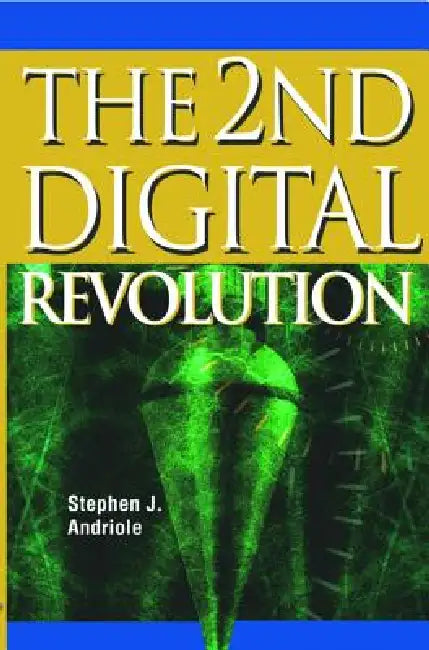 Buy The 2nd Digital Revolution (English, Stephen J. Andriole) โ BookShops.in