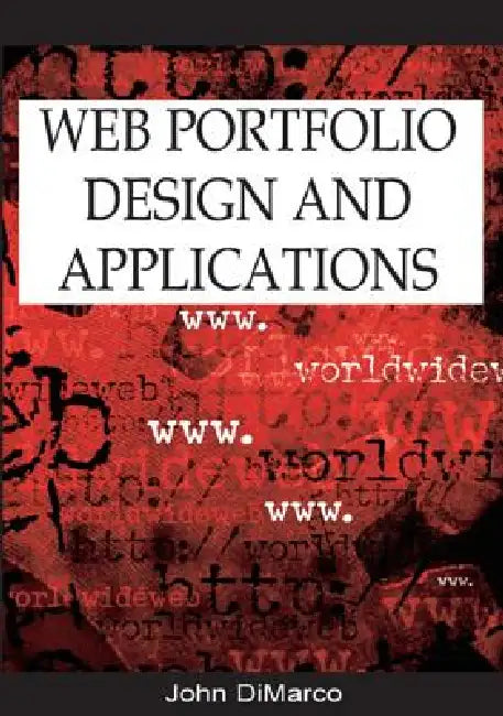 Buy Web Portfolio Design and Applications (English, John DiMarco) — BookShops.in