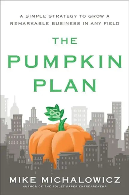Buy The Pumpkin Plan (English, Mike Michalowicz) โ BookShops.in