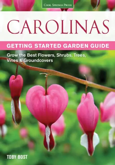 Buy Carolinas Getting Started Garden Guide (English, Toby Bost) — BookShops.in