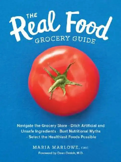 Buy Real Food Grocery Guide (English, Maria Marlowe) — BookShops.in