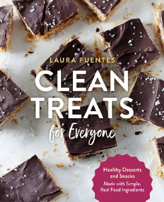 Buy Clean Treats for Everyone (English, Laura Fuentes) — BookShops.in