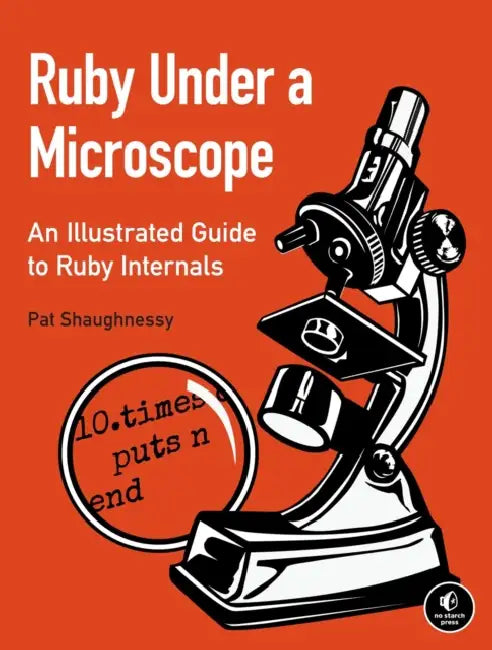 Buy Ruby Under a Microscope (English, Pat Shaughnessy) — BookShops.in