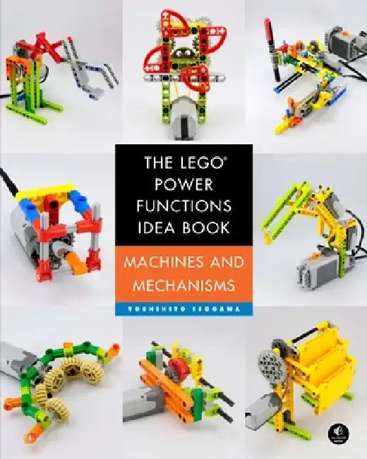 Buy The Lego Power Functions Idea Book, Vol. 1 (English, Yoshihito Isogawa) โ BookShops.in