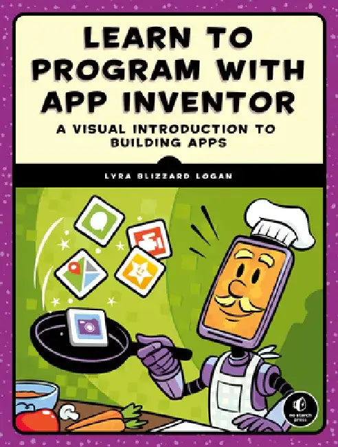 Buy Learn to Program with App Inventor (English, Lyra Logan) — BookShops.in