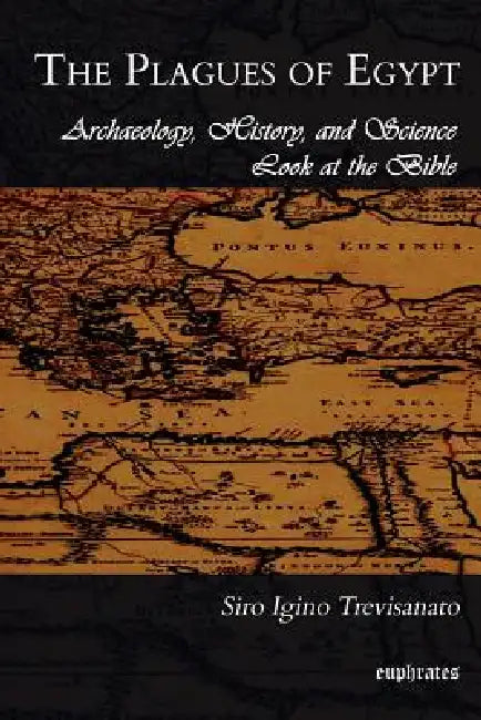 Buy The Plagues of Egypt (English, S. I. Trevisanato | Siro Igino Trevisanato) — BookShops.in