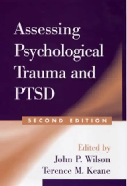 Buy Assessing Psychological Trauma and Ptsd (English, John P. Wilson | Terence M. Keane) — BookShops.in