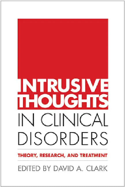 Buy Intrusive Thoughts in Clinical Disorders (English, David A. Clark) — BookShops.in