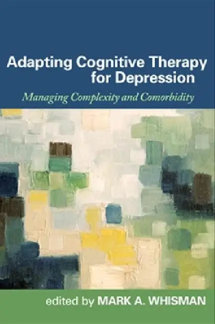 Buy Adapting Cognitive Therapy for Depression (English, Mark A. Whisman) — BookShops.in