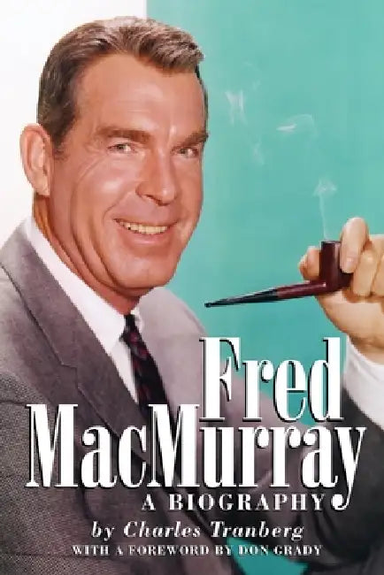 Buy Fred MacMurray (English, Charles Tranberg) — BookShops.in