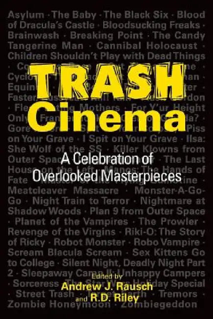 Buy Trash Cinema (English, Andrew J. Rausch | R. D. Riley) — BookShops.in