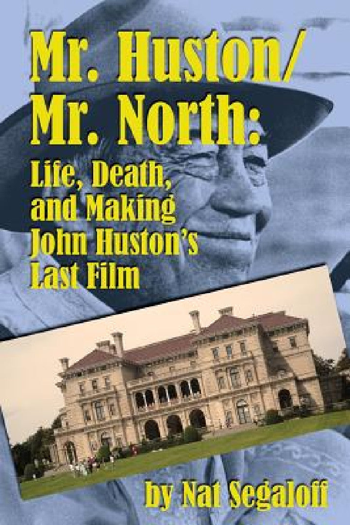 Buy Mr. Huston/ Mr. North (English, Nat Segaloff) — BookShops.in