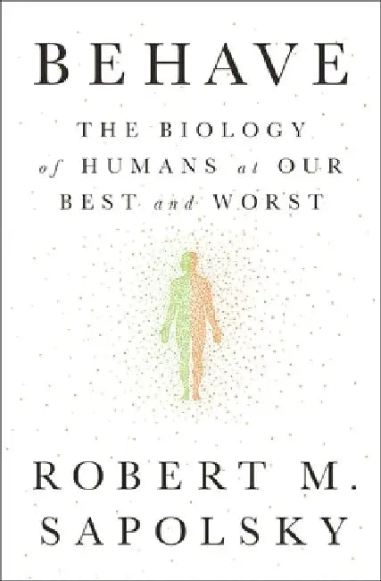 Buy Behave (English, Robert M. Sapolsky) — BookShops.in