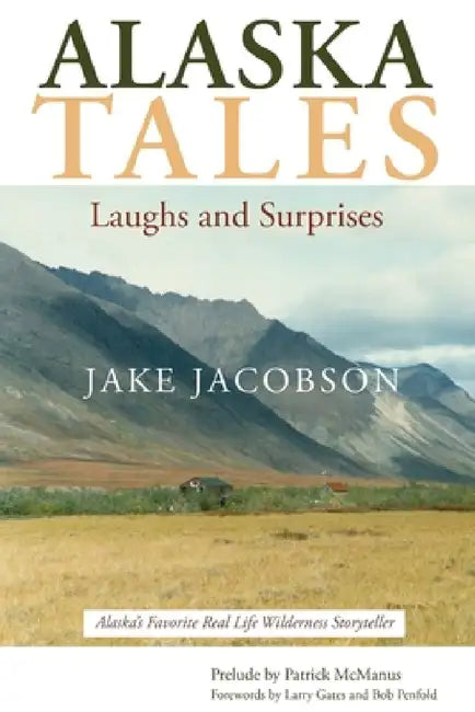 Buy Alaska Tales (English, Jake Jacobson) โ BookShops.in
