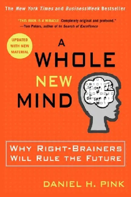 Buy A Whole New Mind (English, Daniel H. Pink) — BookShops.in