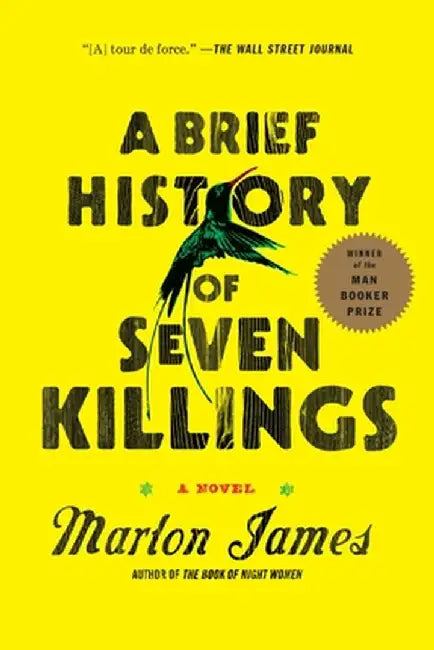 Buy A Brief History of Seven Killings (English, Marlon James) β BookShops.in