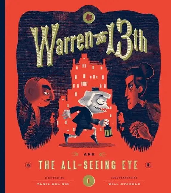Buy Warren the 13th and the All-Seeing Eye (English, Tania Del Rio) — BookShops.in