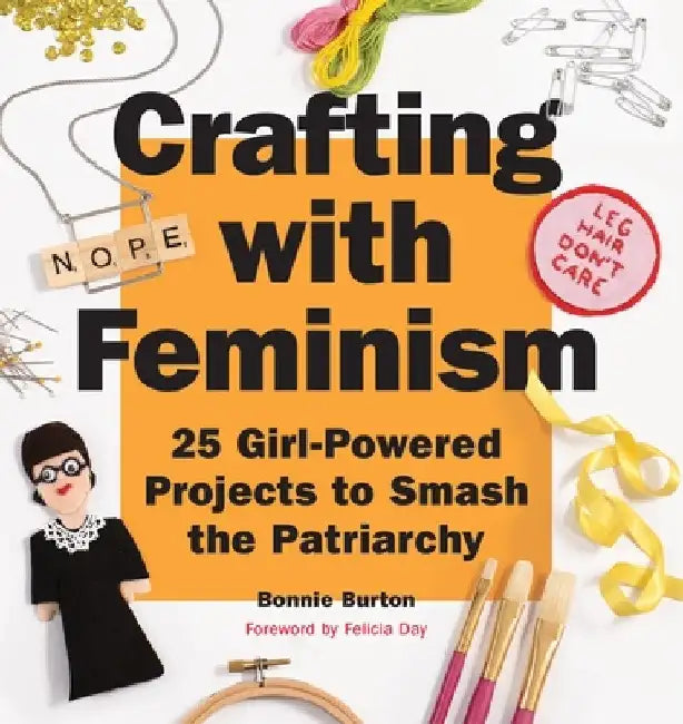 Buy Crafting with Feminism (English, Bonnie Burton) — BookShops.in
