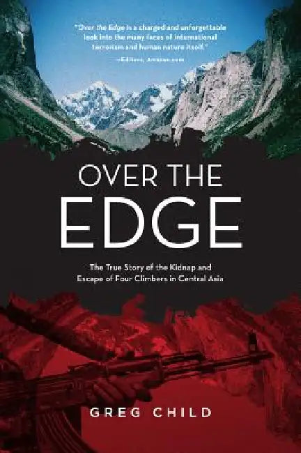 Buy Over the Edge (English, Greg Child) — BookShops.in