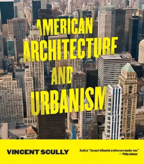 Buy American Architecture and Urbanism (English, Vincent Scully) — BookShops.in