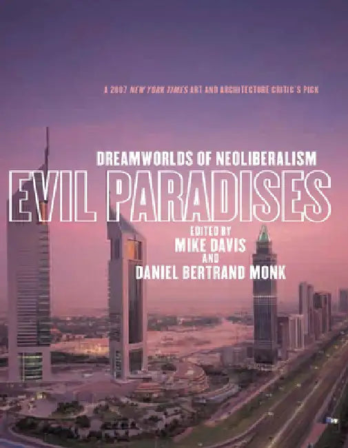 Buy Evil Paradises (English, Mike Davis | Daniel Bertrand Monk) — BookShops.in