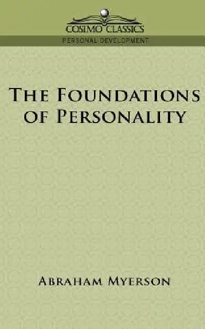 Buy The Foundations of Personality (English, Abraham Myerson) — BookShops.in
