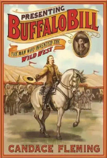 Buy Presenting Buffalo Bill (English, Candace Fleming) — BookShops.in