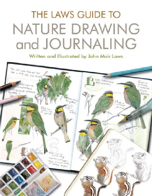 Buy The Laws Guide to Nature Drawing and Journaling (English, John Muir Laws) β BookShops.in