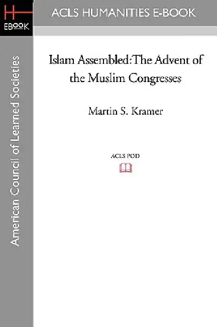 Buy Islam Assembled (English, Martin S. Kramer) β BookShops.in
