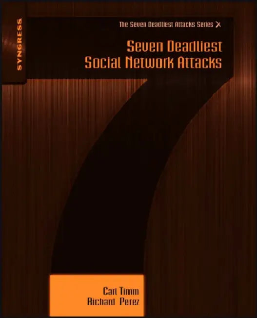 Buy Seven Deadliest Social Network Attacks (English, Carl Timm | Richard Perez) — BookShops.in