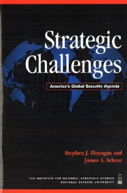 Buy Strategic Challenges (English, Stephen J. Flanagan | James A. Schear) — BookShops.in