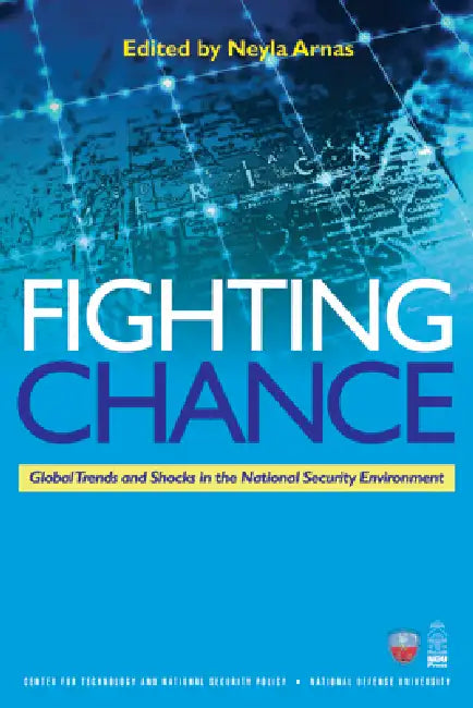 Buy Fighting Chance (English, Nat'l Defense Univ Foundation | Neyla Arnas) — BookShops.in