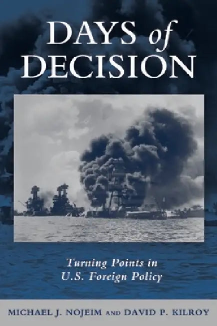 Buy Days of Decision (English, Michael J. Nojeim | David P. Kilroy) — BookShops.in