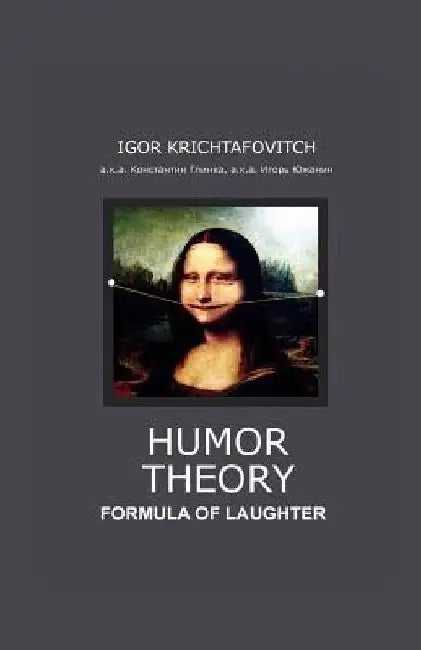 Buy Humor Theory (English, Igor Krichtafovitch) — BookShops.in