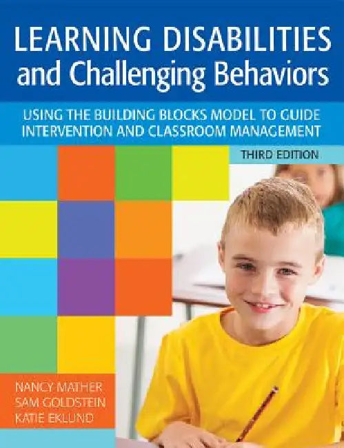 Buy Learning Disabilities and Challenging Behaviors (English, Nancy Mather | Sam Goldstein | Katie Eklund) โ BookShops.in