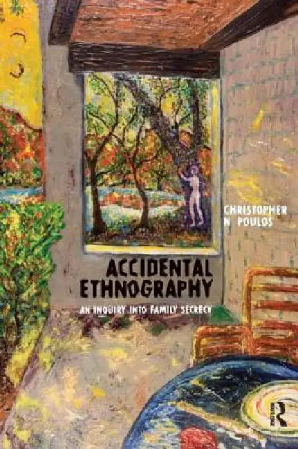 Buy Accidental Ethnography (English, Christopher N. Poulos) — BookShops.in