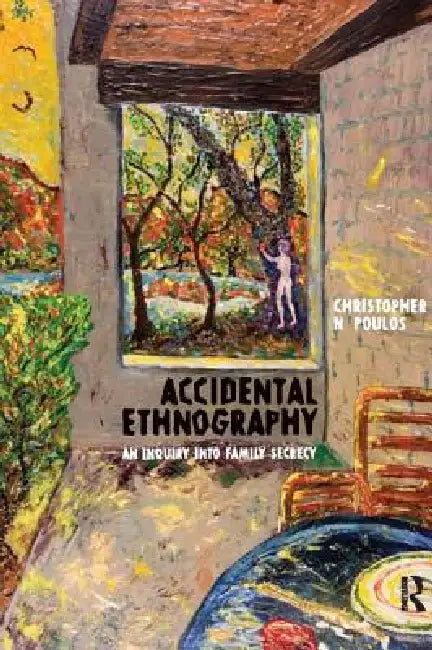 Buy Accidental Ethnography (English, Christopher N. Poulos) — BookShops.in