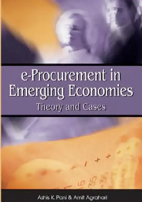 Buy E-Procurement in Emerging Economies (English, Ashis K. Pani | Amit Agrahari) — BookShops.in