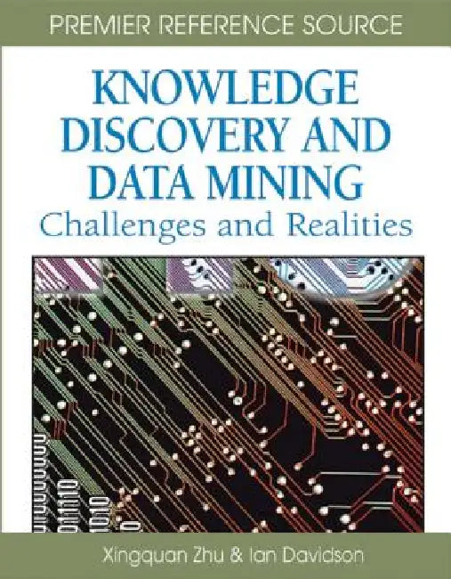 Buy Knowledge Discovery and Data Mining (English, Xingquan Zhu | Ian Davidson) — BookShops.in