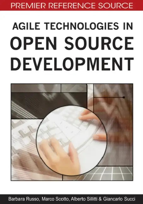 Buy Agile Technologies in Open Source Development (English, Barbara Russo | Marco Scotto | Alberto Sillitti) — BookShops.in