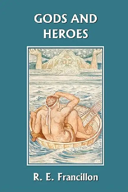 Buy Gods and Heroes (English, R. E. Francillon) — BookShops.in