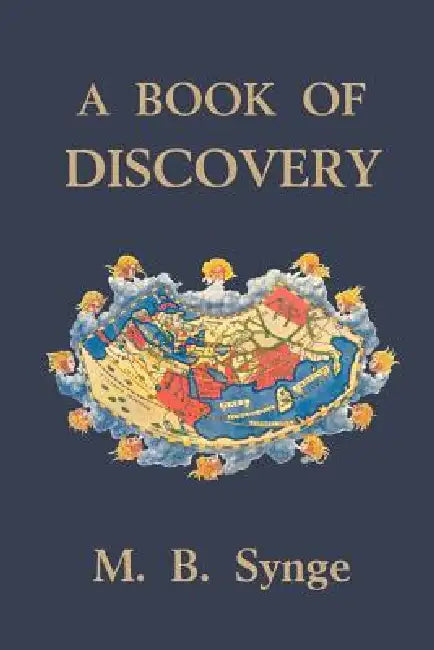 Buy A Book of Discovery (Yesterday's Classics) (English, M. B. Synge) โ BookShops.in