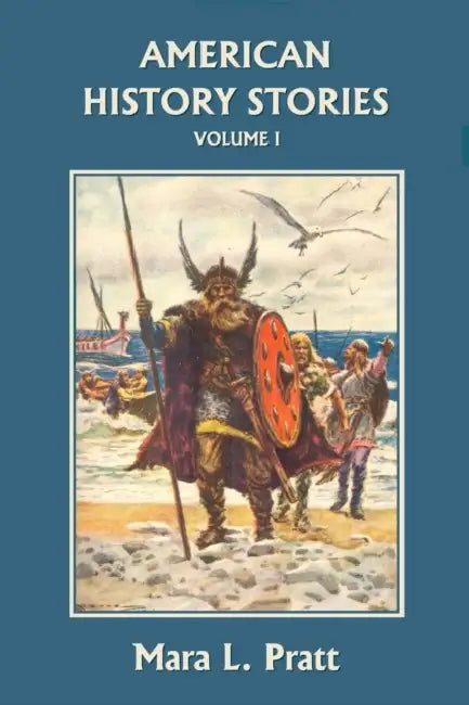 Buy American History Stories, Volume I (Yesterday's Classics) (English, Mara L. Pratt) — BookShops.in