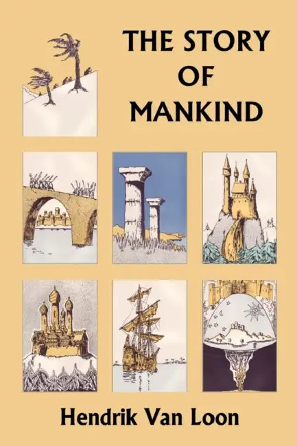 Buy The Story of Mankind, Original Edition (Yesterday's Classics) (English, Hendrik Willem Van Loon) โ BookShops.in