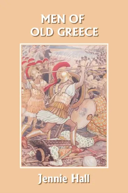 Buy Men of Old Greece (Yesterday's Classics) (English, Jennie Hall) — BookShops.in