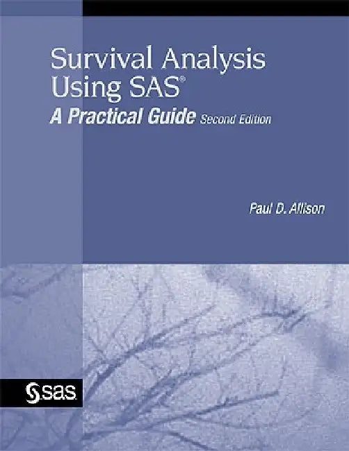 Buy Survival Analysis Using SAS (English, Paul D. Allison) — BookShops.in