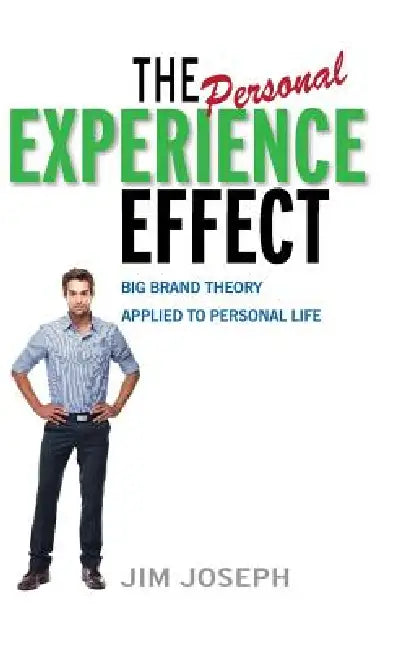 Buy The Personal Experience Effect (English, Jim Joseph) โ BookShops.in