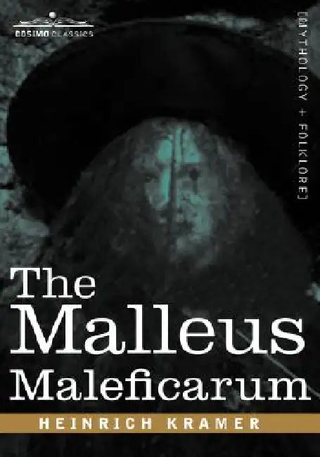 Buy The Malleus Maleficarum (English, Heinrich Kramer | James Sprenger | Montague Summers) — BookShops.in